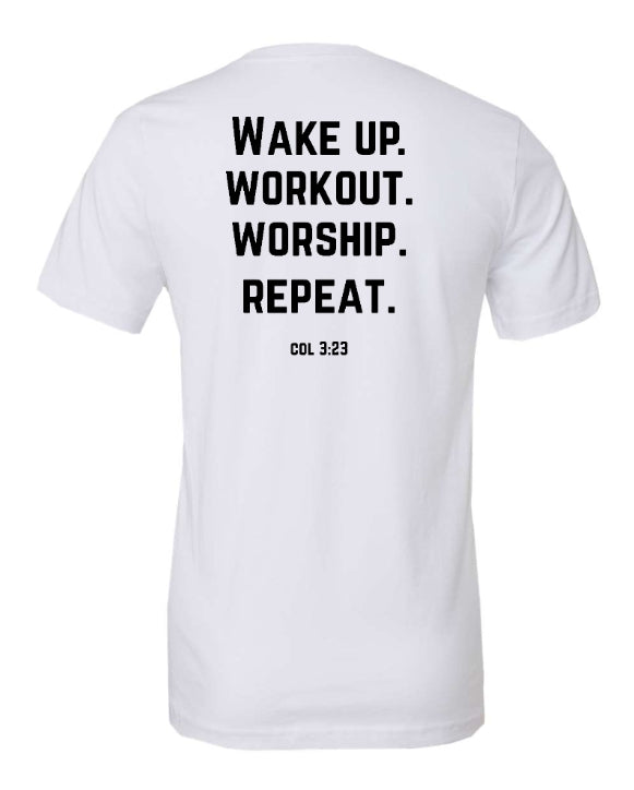T-shirt Wake Up, Workout, Worship, Repeat